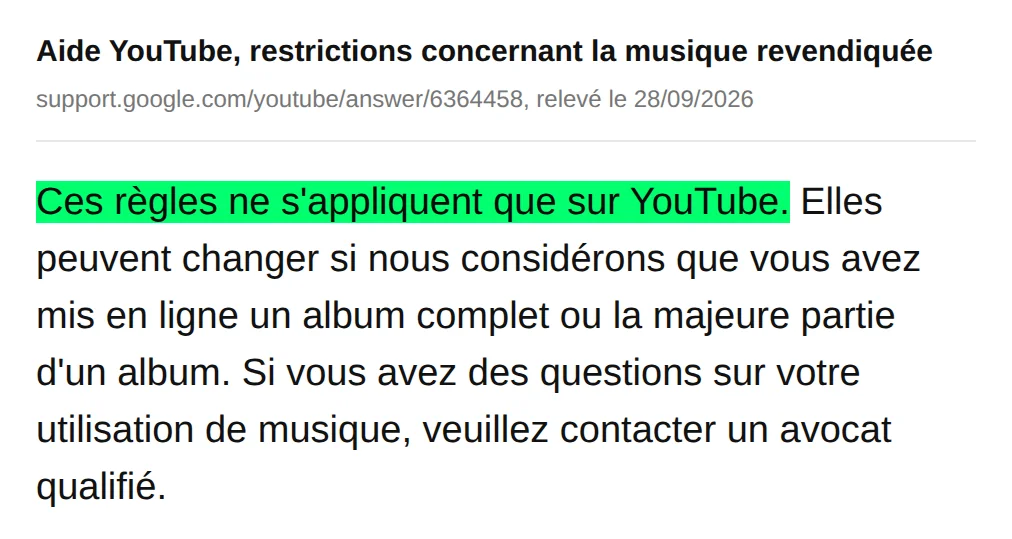 Capture de la page d'aide de YouTube sur les restrictions de la musique revendiquée, avec la phrase « Ces règles ne s'appliquent que sur YouTube » surlignée en vert.